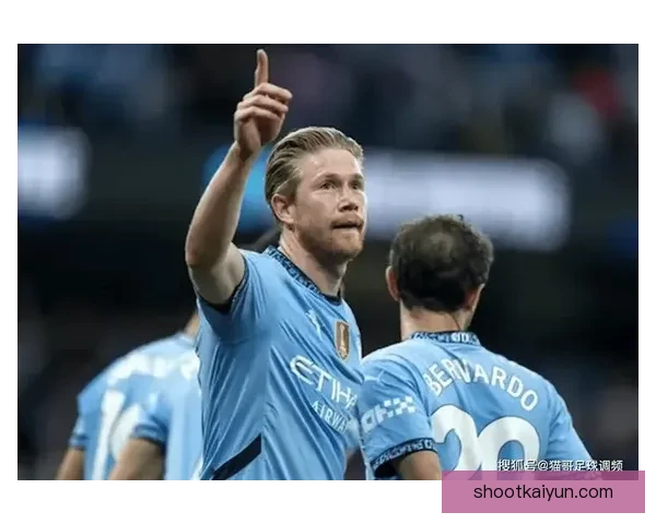 库尔图瓦与德布劳内合作表现稳健，球队配合逐渐默契