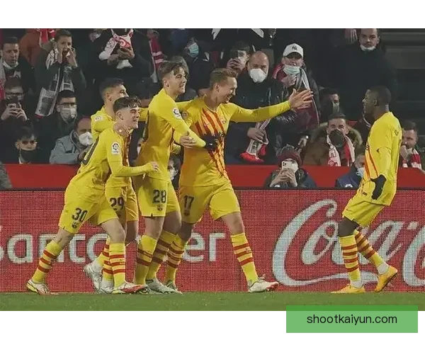 加维助攻能力分析：持续提升的关键球员表现值得关注